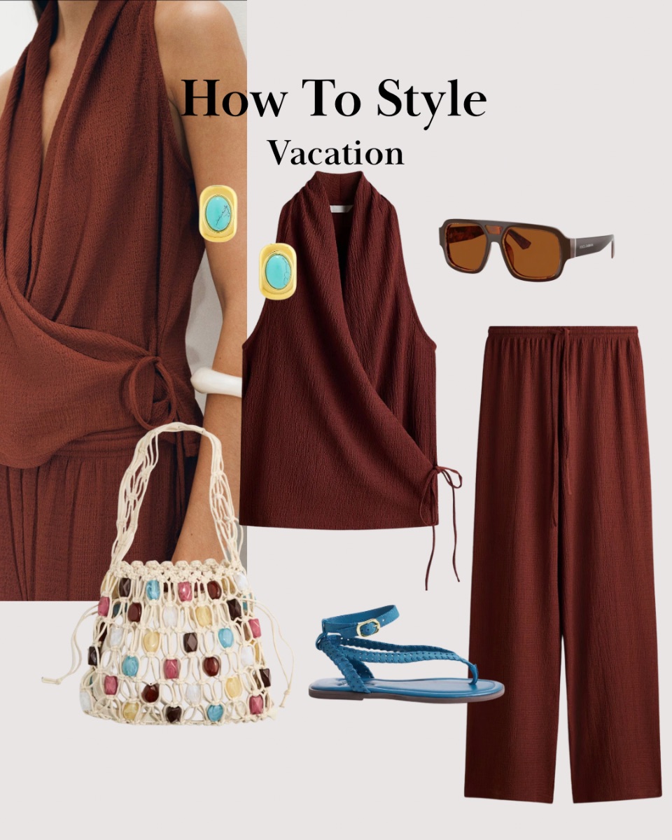 How To Style: Vacation